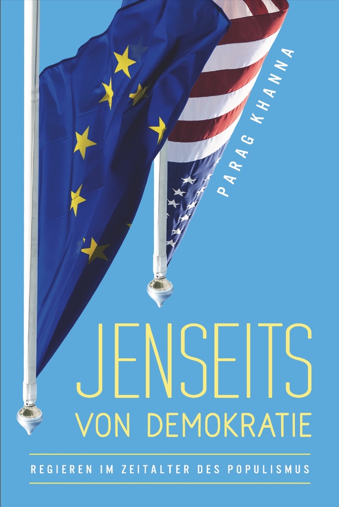 Jenseits von Demokratie: Regieren im Zeitalter des Populismus (digital, PDF)