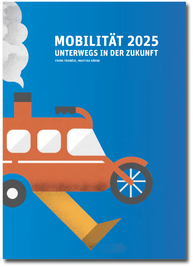 Mobilität 2025 (PDF), 2013, d