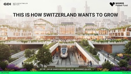 This is how Switzerland wants to grow